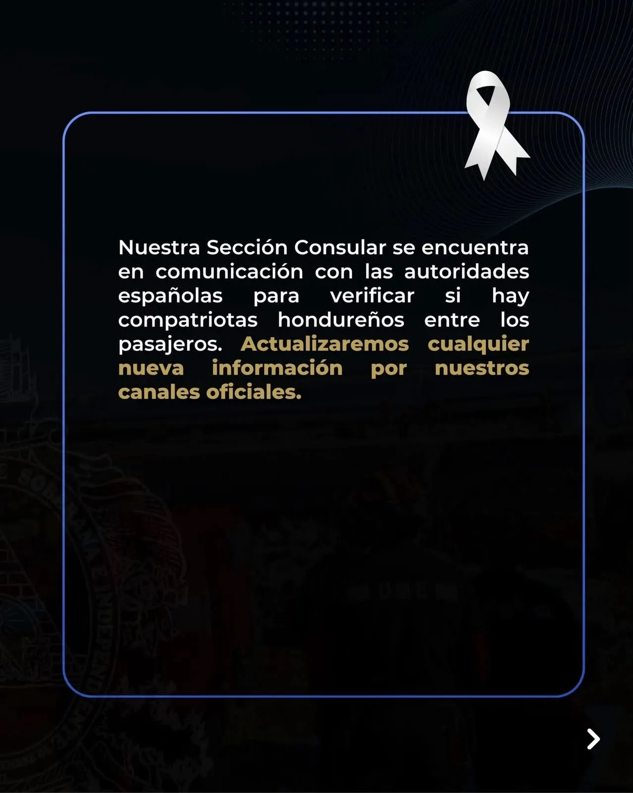 Lámina del comunicado: la Sección Consular está en comunicación con las autoridades españolas para verificar si hay hondureños entre los pasajeros e informará por sus canales oficiales